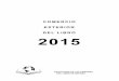 Comercio Exterior del Libro 2015 - federacioneditores.orgHoy presentamos, en su vigésimo cuarta edición, el Estudio de Comercio Exterior del Libro, correspondiente al pasado ejercicio