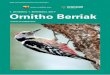 1. Zenbakia. 1. Seihilekoa, 2017 Ornitho BerriakAtalak Ornitho Berriak 4 Aipamen nabarmenduak 10 Zer berri 11 Laster ornithon... 13 Proiektuak ... baten forma izaten du eta tunel bat