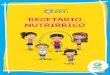 RECETARIO NUTRURICO 2017 · 2019-07-05 · Crecer Bien es un programa de educación nutricional que busca promover, desde la escuela, el desarrollo de hábitos saludables de alimentación,