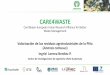 Carribbean-European Union Research Alliance for …care4waste.net/wp-content/uploads/2018/06/rp.pdfEvaluar la actividad enzimática de la bromelina en el jugo y en la fibra del eje