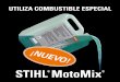 STIHL MotoMix · limpia y respetar la salud de las personas y el medio ambiente. Con nuestro combustible especial STIHL MotoMix lo hemos conseguido, dispone de un octanaje superior