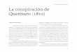 La conspiración de Querétaro (1810)sedena.gob.mx/pdf/momentos/fasciculo_1.pdf1 La conspiración de Querétaro (1810) Antecedentes Después de 300 años, se dieron las condiciones,