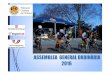 ASSEMBLEA GENERAL ORDINÀRIA 2016 2016/2... · 2 Cursos Federatius de Director de Ciclisme de Nivell 2 , reconegut per la RFEC per accedir a Director Nacional de Nivell 3. Consta