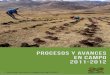 PROCESOS Y AVANCES EN CAMPO 2011-2012orgprints.org/24999/7/24999.pdf · efectos de la práctica agroecológica en la seguridad alimentaria de las familias campesinas y de pequeña