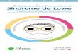 Guía para familias sobre el Síndrome de Lowe · 2017-05-08 · Guía para familias sobre el írome e oe 8 I Guía para familias sobre el síndrome de Lowe Hay que tener en cuenta