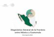 Diagnóstico General de la Frontera entre México y Guatemala · YUXTAPUESTA GUATEMALA/SALVADOR, CATRANSA, BANRURAL y PNC. Socavación en el Puente Internacional Ing. Luis Cabrera