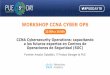 Workshop CCNA Cyber Ops · CCNA Cyber Ops introduce los conceptos de seguridad fundamentales y las habilidades necesarias para monitorear, detectar, analizar y dar ... examen final