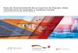 Guía de Financiamiento de proyectos de Energía …Energía Solar Fotovoltaica de pequeña y mediana escala para la Banca Co-mercial en México se detalla el potencial de financiamiento