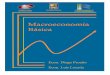Macroeconomía Básica - UCriuc.bc.uc.edu.ve/bitstream/123456789/4600/1/9789802336760.pdf · de cálculo de riesgo país y empresarial, los sistemas de control de riesgos, las instituciones