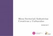 Mesa Sectorial: Industrias Creativas y Culturales · 2. Empresas de producción de animación y efectos visuales; producción de videojuegos y software de entretenimiento; cine, video