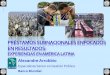 Alexandre Arrobbio - IPMCS · 2019-04-19 · Desembolsos Previstos en Gastos Elegibles 12 6 2 2 2 24 Desembolsos contra Programas Prioritarios del Gobierno 2 6 • Los desembolsos