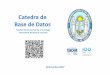 Catedra de Base de Datos - Universidad Nacional de Tucumán · Algebra Relacional De#inición: ... En la practica el algebra relacional debe ser extendida para abarcar la mayor parte