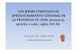 LOS BIENES CONCEJILES DE APROVECHAMIENTO COMUNAL EN LA PROVINCIA DE …consellodacultura.gal/mediateca/extras/CCG_ac_2017... · 2017-10-02 · PLANTEAMIENTO CONSIDERACIONES DE PARTIDA