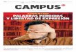 la censura no es nueva palabras perdidas y libertad de expresióncampusmilenio.mx/download/campus-811f.pdf · 2019-11-20 · segunda convocatoria del año de Prepa en Línea-SEP para