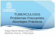 TUBERCULOSIS Problemas Frecuentes Abordajes …...SANTA CRUZ POPULAR MANRIQUE ARANJUEZ CASTILLA 12 DE OCT Tendencia de la Tuberculosis en Medellín Tasas de Incidencia INCIDENCIA 2014