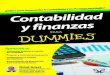 Contabilidad y Finanzas para Dummies - hispachan.org · Contabilidad y Finanzas, este libro constituye una estupenda introducción a esta disciplina. Olvídate de esa frustrante sensación