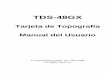 TDS-48GX · TDS no ofrece garantía ilimitada de ninguna clase con respecto a sus productos incluyendo, pero no limitado, a garantías implícitas de comerciabilidad ó conveniencia