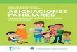 Seguridad social - Volumen 1 AsignAciones fAmiliAres · 2018-09-14 · › la Declaración Jurada para el cobro de la Asignación Familiar por Hijo/a con Discapacidad (PS 2.71). Este