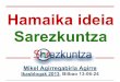 Hamaika ideia Sarezkuntza - Berritzeguneakg04.berritzeguneak.net/es/descargar_fichero.php?file=dec_logo_sarezkuntza.pdf · Jean Piaget, constructivismo sobre preconocimientos 