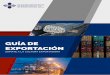 GUÍA DE EXPORTACIÓN · 10 La Asociación Dominicana de Exportadores (ADOEXPO), es una asociación sin fines de lucro dedicada a fomentar, defender y promover las exportaciones de