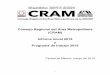 Consejo Regional del Área Metropolitana (CRAM) Informe ...cram.uam.mx/contenido/so/2019-01/so2019-01-4... · Conmemoración “a 100 años de la fábula y 50 de la utopía” 20