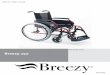 Manual de usario Breezy 250 - Ortopedia Ortoweb · de la silla de ruedas se verá afectado, o bien podría provocarse una caída, vuelco o pérdida del control y ocasionar lesiones