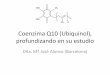 Coenzima Q (Ubiquinol), profundizando en su estudio · La deficiencia en la actividad de la succinato deshidrogenasa-CoQ10 reductasa en los leucocitos, que lleva a la síntesis de