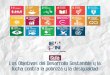 Guía Los Objetivos del Desarrollo Sostenible y la lucha contra la pobreza y la … · 2019-12-30 · En España, la Red Europea de Lucha contra la Pobreza y la Exclusión Social