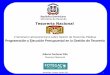 República Dominicana Ministerio de Haciendafotegal.mecon.gov.ar/.../2014-uruguay/REPUBLICADOMINICANA-FOTEGAL2014… · República Dominicana Renglón Millones US$ PIB 63,075.51 Presupuesto