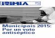 Municipais 2015: Por un voto antisépticoasociacion-irimia.org/iri/IRIMIA_923_WEB.pdf · 2015-07-10 · 3 Editorial Municipais 2015: Por un voto antiséptico Rumores de esperanza