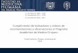 Cumplimiento de Indicadores y síntesis de recomendaciones y … · 2018-01-26 · EVIDENCIA: Se realizaron ... Programa del comité de investigación Acta constitutiva del comité