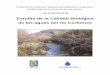 Estudio de la Calidad Biológica de las aguas del río CorbonesEstudio de la calidad biológica de las aguas del río Corbones 2 Paralelamente, la Directiva indica también como indicadores