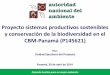 Proyecto sistemas productivos sostenibles y conservación de la biodiversidad …produccionsostenibleybiodiversidad.org/wp-content/... · 2017-05-02 · actores productivos y la población,