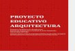 Programa Académico de Arquitectura Escuela de Arquitectura ...arquitectura.univalle.edu.co/images/Doc/ProyectoEducativo.pdf · La actual Escuela de Arquitectura tiene sus orígenes