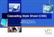 Cascading Style Sheet (CSS)elektro.um.ac.id/wp-content/uploads/2016/04/NINF611-06... · 2018-04-17 · vCSS à Cascading Style Sheet vStyle à mendefinisikan aturan untuk menampilkan