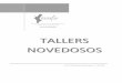 Tallers Novedosos (Valencia) Diputacion. Novedosos (Valencia).pdf · Comissions de Treball: Tallers Novedosos Pàgina | 1 Document elaborat per les comissions de Treball de F.E.V.A.F.A,