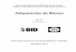 Adquisición de Bienes · 2018-11-28 · octubre de 2001 de los Documentos Matriz de Licitación para la Adquisición de Bienes, preparados por los Bancos Multilaterales de Desarrollo