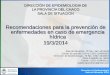 Recomendaciones para la prevención de enfermedades en caso de …portal1.chaco.gov.ar/uploads/multimedia/archivo... · 2014-12-29 · • escasa eliminación de orina • palidez