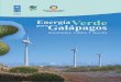 INAGOTABLE, LIMPIA Y SEGURA...Energía Verde para Galápagos - Inagotable, Limpia y Segura - 2016. II ¿Por qué oPtar Por EnErgías rEnovablEs En galáPagos? ASPECTOS AMBIENTALES