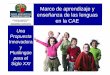 Marco de aprendizaje y enseñanza de las lenguas en la CAE · euskera castellano resultados de las evaluaciones de lenguas en nuestro sistema educativo notas: - las puntuaciones obtenidas