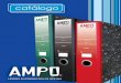 2 / catálogo ampo · 2015-03-27 · 8 / ampos Ampo T-835 Plus Caracteristicas: • Para archivar hojas tamaño oficio • Perforación para 8 cm • Con rados, protectores de borde,
