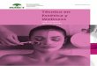 Técnico en Estética y Wellness - ISMETismet.es/wp-content/uploads/2016/11/pe_tecnico_wellness...Presentación Descubre varias técnicas específicas en el wellness y la estética