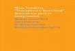 Mesa Temática “Transporte y Movilidad”. …...El Documento del Foro “Acuerdo Ciudadano para el Ahorro y la Eficiencia Energética”. Transporte y Movilidad 1. Los análisis