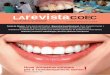 revista · 2014-05-13 · La cosmètica dental, desembre 2011 costi el que costi? Revista COEC 158 4 Editorial A Espanya, l’emblanquiment ha passat de ser un procediment poc conegut