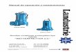 Manual de operación y mantenimiento · Limitaciones de uso Las bombas cortadoras DSP22 han sido diseñadas para bombear aguas residuales domésticas. El mecanismo de corte corta