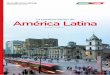 La transformación de América Latina...Recuadro: La clase consumidora de América Latina en crecimiento 28 ... América Latina es una enorme región con una gran diversidad cultural