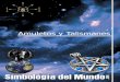 Amuletos y Talismanes · Amuletos y Talismanes Simbología del Mundo  Página 1 Amuletos y Talismanes Desde el comienzo de la historia los seres humanos …