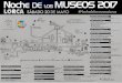  · 2017-05-17 · 20h a 22h Visitas guiadas al museo con animación de romanos. 20h a 23h Muestra de bordados (taller de bordado en directo). 22h a 24h Puertas abiertas y animación