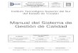 Manual del Sistema de Gestión de Calidaditsyucatan.edu.mx/wp-content/uploads/2019/10/ITSSY-MC-CA... · 2019-10-23 · Sistema de Gestión de la Calidad y sus procesos ... 7.1.5 Recursos