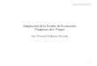 Adaptación de la Prueba de Evaluación Piagetana de J. Piaget · Adaptación de Viviana Pedreros 2 Características generales de la aplicación de la Batería de Pruebas Piagetanas